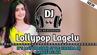 Lollypop Lagelu  Tapori Dance Mix  Khatra Dj Dance Remix [upl. by Siul]