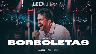 Leo Chaves  Borboletas [upl. by Arodoet]