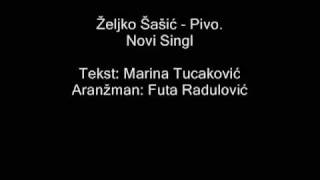 Zeljko Sasic  Pivo 2009 Promo [upl. by Etnoed]