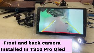 Install Front and Back Camera in TS10 Pro Android Player  Coupler to coupler [upl. by Auos]