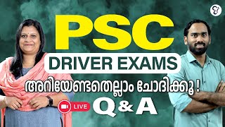 Driver exam  Psc Driver Exams അറിയേണ്ടതെല്ലാം ചോദിക്കൂ  Q amp A [upl. by Anaihk637]