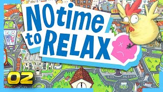 PAGUE o ALUGUEL  No Time to Relax 02 [upl. by Cari859]