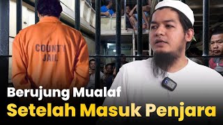 Berawal masuk penjara calon pendeta ini memilih Islam setelah melihat tenangnya orang sholat [upl. by Brunella843]