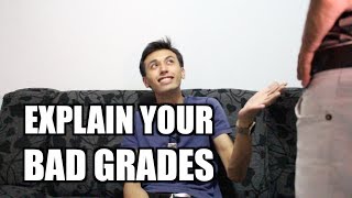 How To Explain Your Bad Grades To Your Parents [upl. by Sackey434]