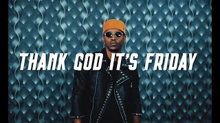 Howza Thank God Its Friday Ft Ashler amp Payseen Official Music Video [upl. by Greenberg476]