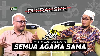 Klik Adi Menjawab Argumen Semua Agama Sama  Ustadz Adi Hidayat [upl. by Esimehc934]