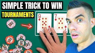 Simple Trick to Win Poker Tournaments Works Every Time [upl. by Etnovert]