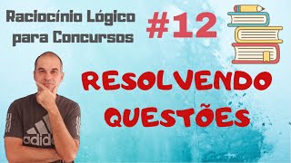 RESOLVENDO QUESTÕES 12  Diagramas Lógicos FCC [upl. by Eenram211]