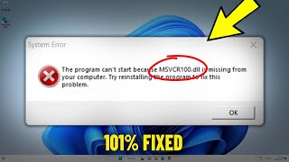 MSVCR100dll is Missing amp was not Found in Windows 11  10 8  7  How To Fix msvcr100DLL Error ✅ [upl. by Nessie]