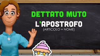 DETTATO MUTO LAPOSTROFO articolo  nome [upl. by Attehcnoc]