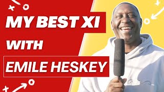 Emile Heskey names his BESTEVER starting XI he played with [upl. by Ettennan]