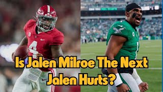 Is Jalen Milroe The Next Jalen Hurts [upl. by Akram]