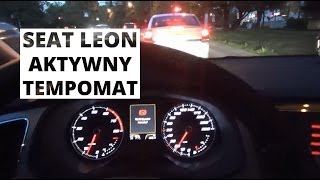 Seat Leon  działanie aktywnego tempomatu [upl. by Havstad]