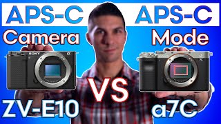 APSC Camera VS Full Frame in APSC MODE Sony ZVE10 amp a7C – Should you use APSC Mode [upl. by Roxanna]