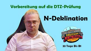 33 Tage bis B1 NDeklination einfach Erklärt Німецька DTZ [upl. by Ainegue]