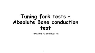 Tuning fork tests – Absolute Bone Conduction test [upl. by Genesa]