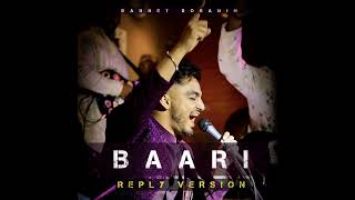 Baari Reply Version   Bannet Dosanjh [upl. by Anelim]