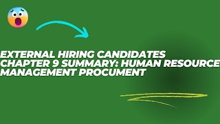 External Candidate Assessing Method  Human Resource Management Procurement [upl. by Fuchs501]