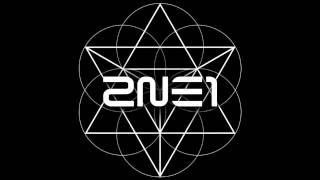 Full Audio 2NE1  멘붕 MTBD CL Solo VOL 2 [upl. by Firooc306]