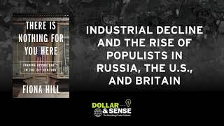 Fiona Hill on Industrial decline and the rise of populists in Russia the US and Britain [upl. by Aketal]