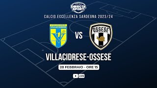 Calcio Eccellenza  VillacidresePolisportiva Ossese 11 [upl. by Akemet]