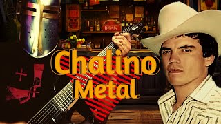 Chalino Sánchez  Alma Enamorada Metal Tmplar Productions 🗡️🛡️ [upl. by Damahom]