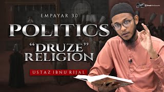 USTAZ IBNU RIJAL  EMPAYAR  CHAPTER 30  POLITICS amp SECRET RELIGION [upl. by Ardnayek769]