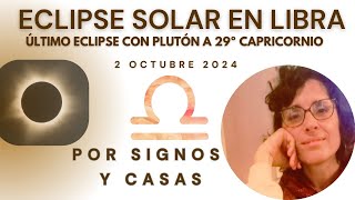 ECLIPSE SOLAR POR SIGNOS Y CASAS  2 de octubre de 2024  El poder de la responsabilidad afectiva [upl. by Nilyam763]