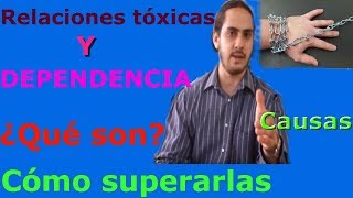 Dependencia Emocional causas y cómo vencerla [upl. by Dagna172]