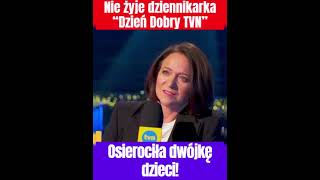 Nie żyje dziennikarka „Dzień dobry TVN”  Zmarła w wieku 43 lat pozostawiając dwójkę dzieci [upl. by Itsim232]