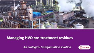 Managing HVO pretreatment residues  Veolia [upl. by Nosdivad896]