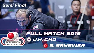 Semi Final  Jae Ho CHO vs Semih SAYGINER 2019 LG U CUP 3CUSHION MASTERS [upl. by Ihana]