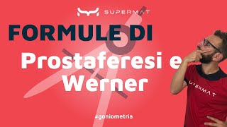 Goniometria  Spiegazione Formule di Werner e Prostaferesi Dimostrazione [upl. by Sedlik]