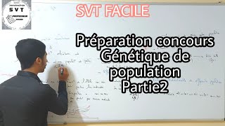 Préparation concours Genetique de population Partie2 [upl. by Eitisahc]