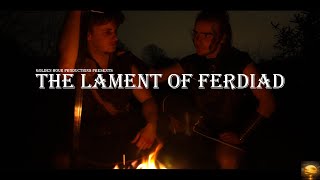 The Lament of Ferdiad  Award Winning Short Film [upl. by Brantley]