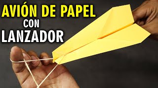 Como Hacer un Avión de Papel con su Lanzador Vuela Lejos y Bien  Mejores Aviones de Papel [upl. by Elspet317]