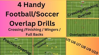 4 OVERLAP Passing Drills Full Back Coaching  u5 u6 u7 u8 u9 u10  footballsoccer drills  wingers [upl. by Glynda]