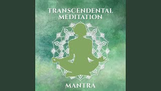 Transcendental Meditation Mantra [upl. by Amaj363]