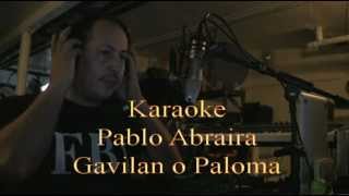 Gavilan o Paloma Karaoke [upl. by Erdnuaed]