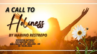 A call to holiness by Marino Restrepo Drummond Hotel Ballykelly Nt Ireland UK 🇬🇧16 18082024 [upl. by Retxed]