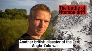 The battle of Ntombe drift  another British disaster of the Zulu War [upl. by Colner730]