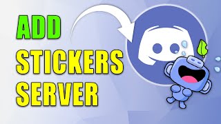 How to Add Stickers on Discord Server 2024  Mobile Version [upl. by Atis]