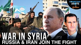 Syria War 2024 Rebels Capture Aleppo What’s Next for Assad  Connecting The Dots [upl. by Fitting]