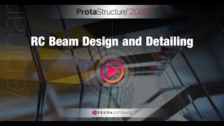 RC Beam Design and Detailing with ProtaStructure Suite 2022 [upl. by Murphy]