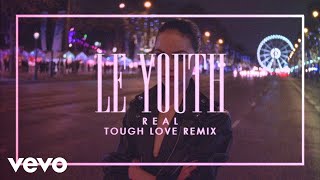 Le Youth  R E A L Tough Love Remix Official Video [upl. by Aeriell218]