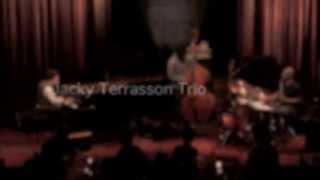 【LIVE】JACKY TERRASSON TRIO  COTTON CLUB JAPAN Feb07102013 [upl. by Tate]