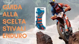 Guida alla scelta STIVALI DA ENDURO [upl. by Carlene]