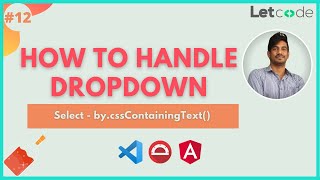Interact with dropdown  Part 1  Protractor tutorial  LetCode [upl. by Sigismond]