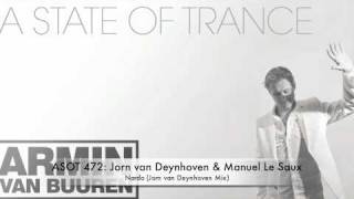 ASOT 472 Jorn van Deynhoven amp Manuel Le Saux  Nardo Jorn van Deynhoven Mix [upl. by Eelannej]