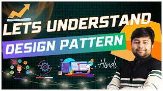 🔥What is Design Pattern  How many design patterns are there   Lets understand in detail in hindi [upl. by Robinette]